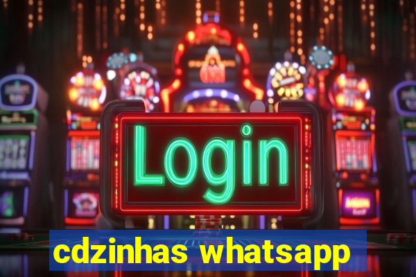 cdzinhas whatsapp